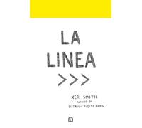 La linea. Ediz. illustrata