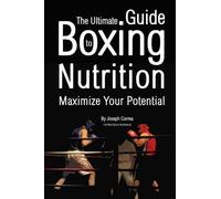 Correa (Certified Sports Nutritio The Ultimate Guide to Boxing Nutr (Tascabile)