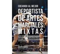 Correa (Entrenador y Atleta Creando Al Mejor Deportista de Artes Mar (Tascabile)