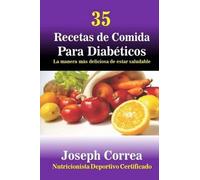 Correa (Nutricionista Deportivo Cer 35 Recetas de Comida Para Diabe (Tascabile)