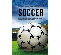 Correa (Professional Ath The Complete Strength Training Workout Pro (Tascabile)