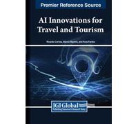 AI Innovations for Travel and Tourism
