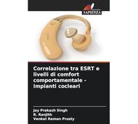 Correlazione tra ESRT e livelli di comfort comportamentale - Impianti cocleari