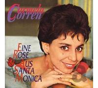 CORREN, CARMELA - EINE ROSE AUS SANTA MONIC