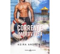 Corrente improvvisa - Andrews Keira