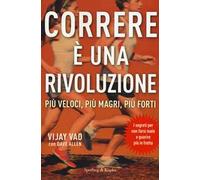 Correre è una rivoluzione