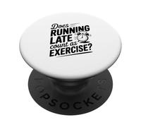 Correre in ritardo conta come esercizio PopSockets PopGrip Adesivo