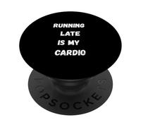 Correre in ritardo è il mio cardio - Divertente sarcastico PopSockets PopGrip Adesivo