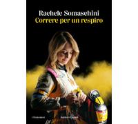 Correre per un respiro - Somaschini Rachele