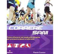 Correre Sani - [Gremese Editore]