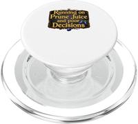 Correre su succo di prugna e decisioni scadenti Divertente invecchiare PopSockets PopGrip per MagSafe
