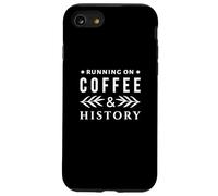 Correre sul caffè e sulla storia - caffè divertente Custodia per iPhone SE (2020) / 7/8