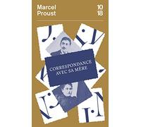 Correspondance avec sa mère: 1887-1905
