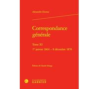 Correspondance générale: Tome XI, 1er janvier 1864 - 8 décembre 1870