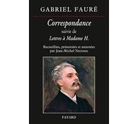 Correspondance: Suivie de Letrres à Madame H.