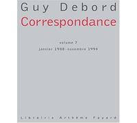 Correspondance: Tome 7, Janvier 1988-Novembre 1994