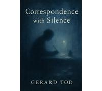 Correspondence with Silence