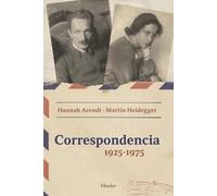 Hannah Arendt, Martin Heidegger – CORRESPONDENCIA 1925-1975 (NE)