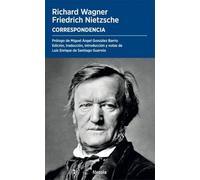 Correspondencia: Seguido de Nietzsche y el problema Wagner: Historia de un desencuentro: 74
