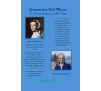 Corresponding With Marcia: The American Revolution and Other Topics