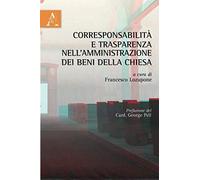 Corresponsabilità E Trasparenza Nell'Amministrazione Dei Beni Della Chiesa