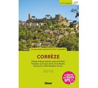 Corrèze: 28 balades pour petits et grands