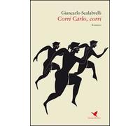 Corri Carlo, corri