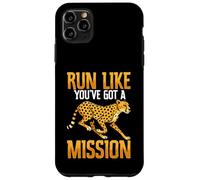Corri come se avessi una missione Cheetah Running Motivation Custodia per iPhone 11 Pro Max