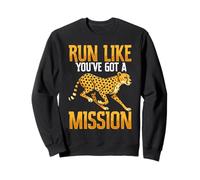 Corri Come se avessi Una Missione Cheetah Running Motivation Felpa