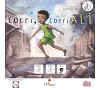 Corri, corri Alì. InBook. Ediz. a colori