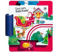 Corri corri Babbo Natale! Ediz. a colori