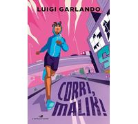 Corri, Malik! Storie di sport: Vol. 2