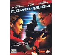 Corri o muori