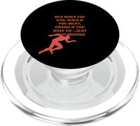 Corri quando puoi, cammina se devi, striscia se hai PopSockets PopGrip per MagSafe