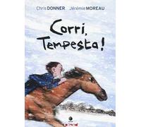 Corri, Tempesta!