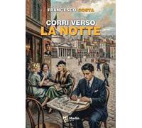 Corri verso la notte