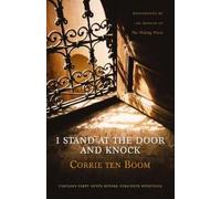 Corrie ten Boom I Stand at the Door and Knock (Tascabile)