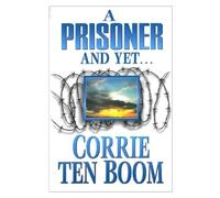 Corrie Ten Boom Prisoner and Yet, A (Tascabile)