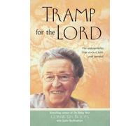 Corrie ten Boom Tramp for the Lord (Tascabile)