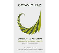 Corrientes alternas: Antologia De Verso Y Prosa