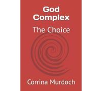 Corrina Murdoch God Complex (Tascabile)