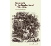 Corrina Readioff Epigraphs in the English Novel 1750-1850 (Copertina rigida)