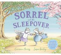 Corrinne Averiss Sorrel and the Sleepover (Tascabile)