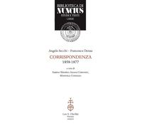 Corrispondenza (1858-1877) - [Casa Editrice Leo S. Olschki]