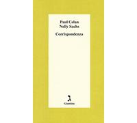 Libri Paul Celan / Nelly Sachs - Corrispondenza