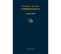 Corrispondenza. Vol. 1-2: 1890-1899. 1900-1942