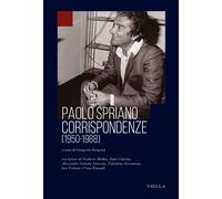 Corrispondenze. (1950-1988) [Paperback] [May 30, 2025] Spriano, Paolo and Sorgon