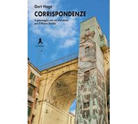 Corrispondenze. A passeggio con un olandese per il Rione Sanità
