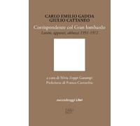 Corrispondenze col Gran Lombardo. Lettere e appunti 1951-1972 - 2
