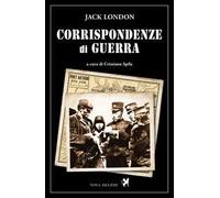 Corrispondenze di guerra. Nuova ediz.